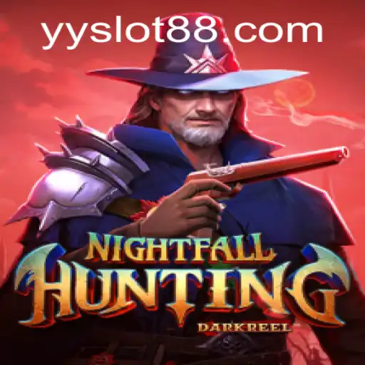 Exploring the Thrills of NightfallHunting in the YY Slot