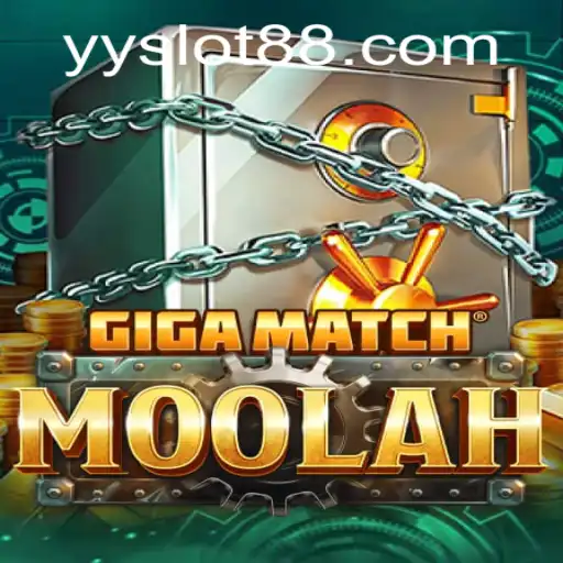 Exploring the Intricacies of GigaMatchMoolah's YY Slot