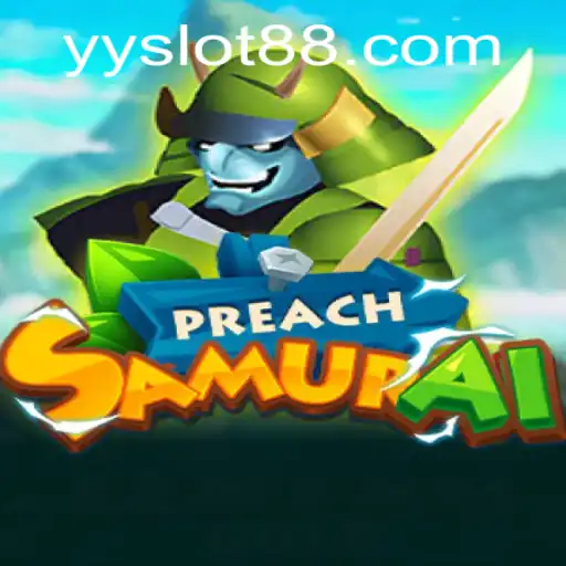 Exploring the Intricacies of PreachSamurai and the Allure of YY Slot
